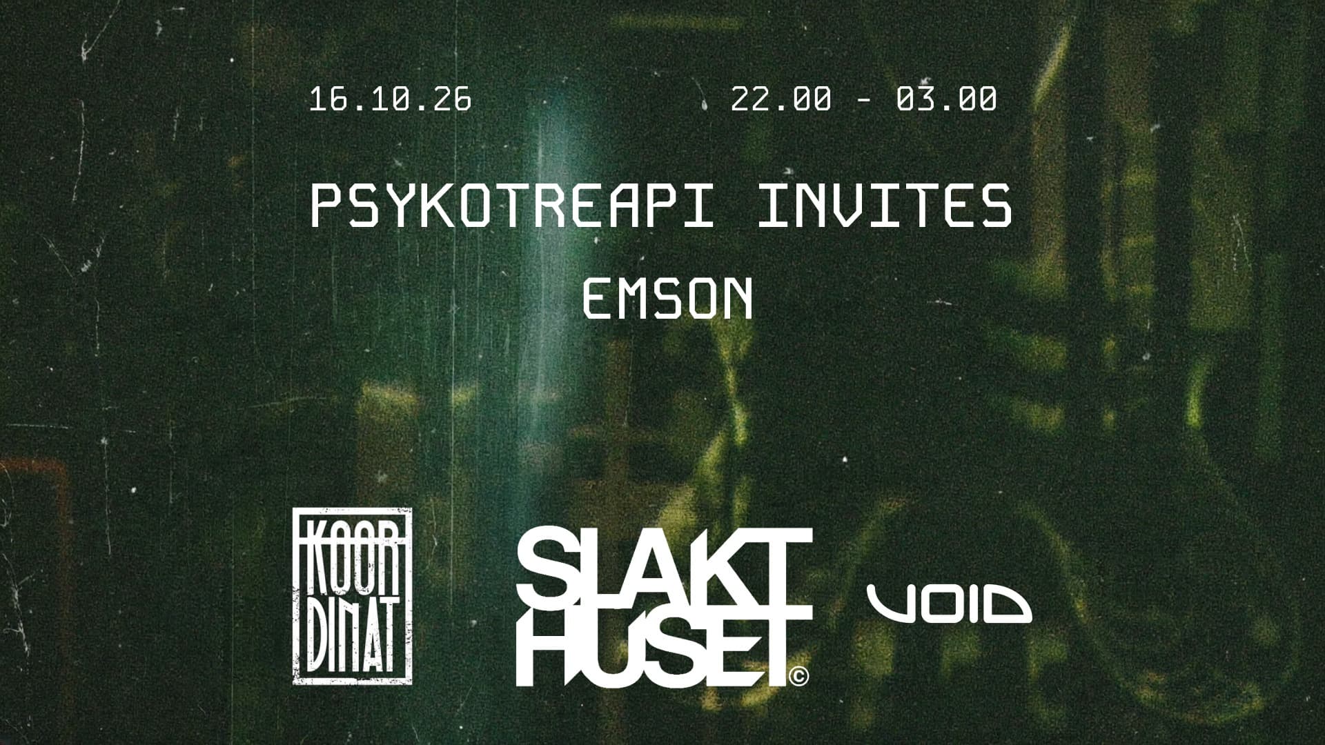 PSYKOTERAPI & EMSON // Free entry