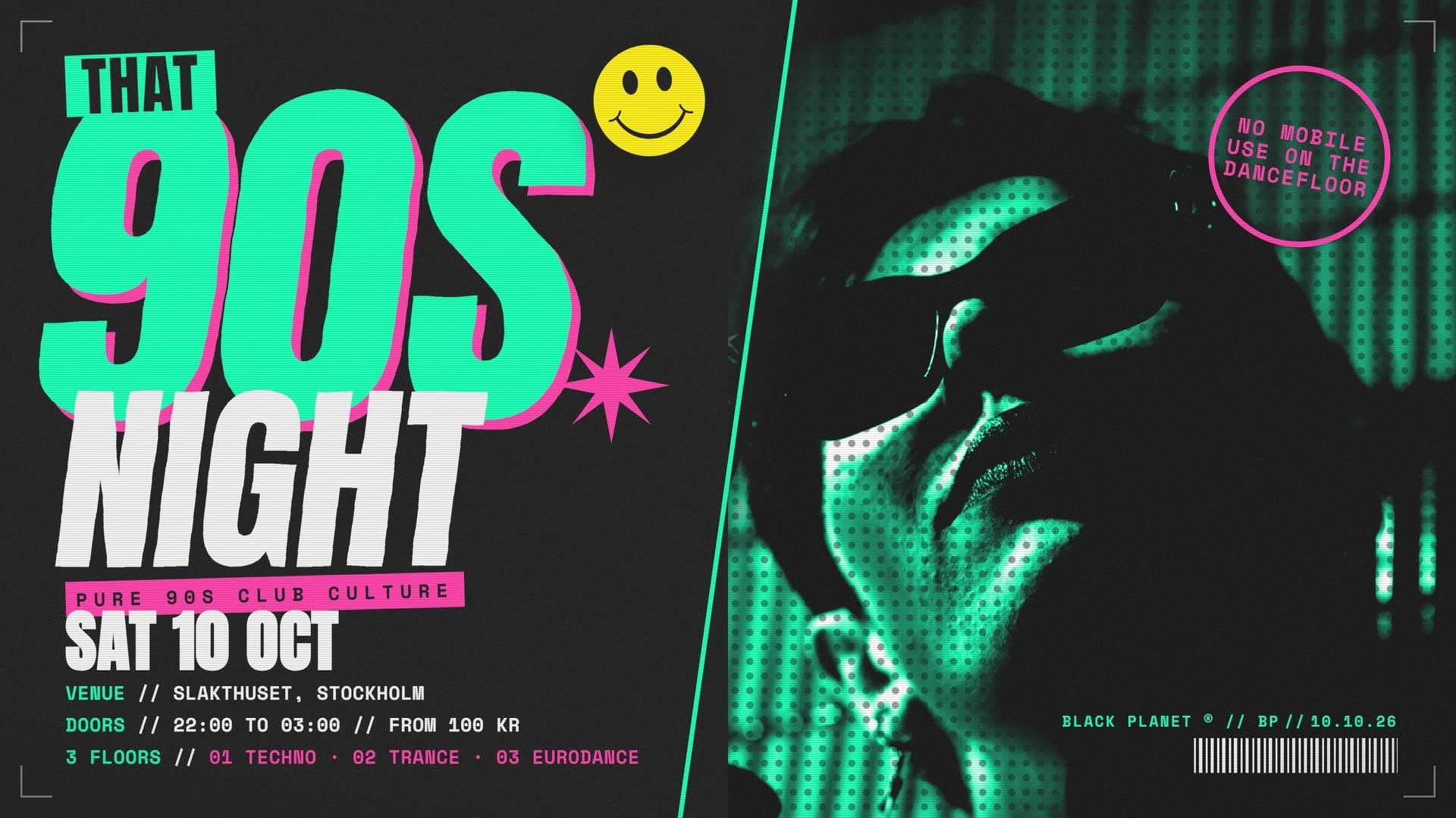 That 90s night - 3 floors with 90s Techno, Trance, Eurodance